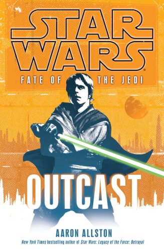 Star Wars: Fate of the Jedi #01 - Outcast