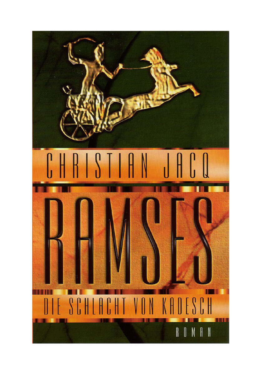Microsoft Word - Christian Jacq - RAMSES3 - Die Schlacht von Kadesch.rtf