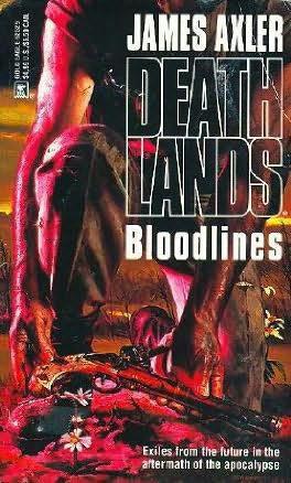 Deathlands 29 - Bloodlines