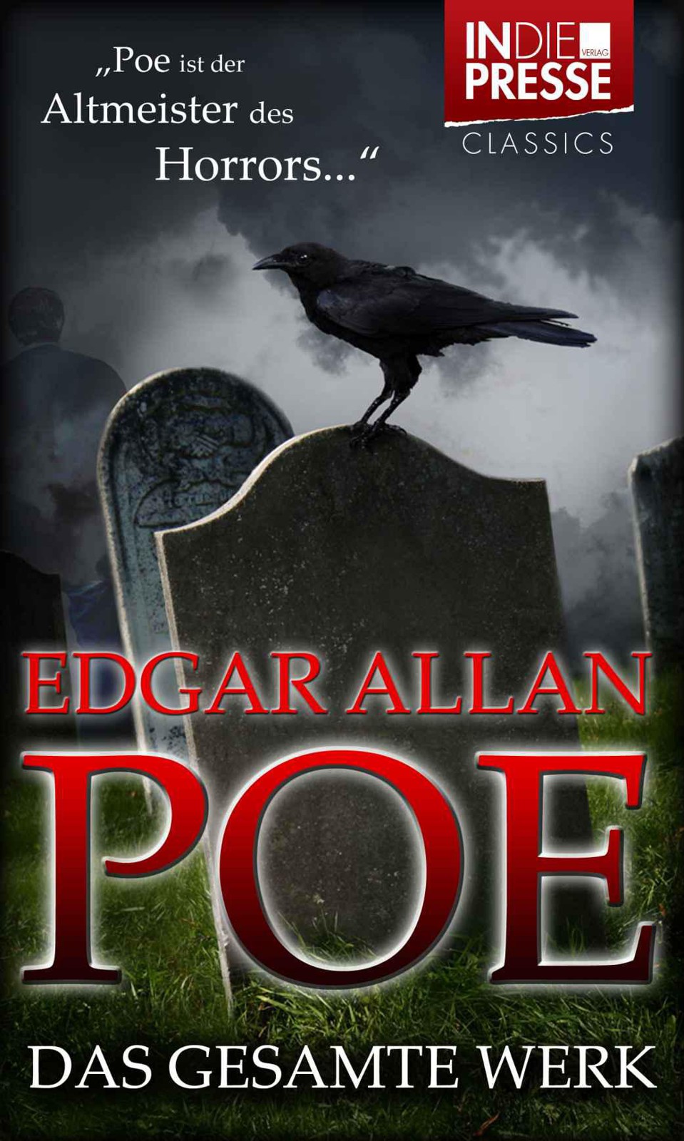 Edgar Allan Poe - Das gesamte Werk
