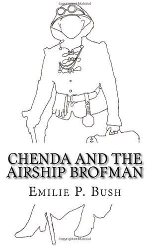 Chenda and the Airship Brofman