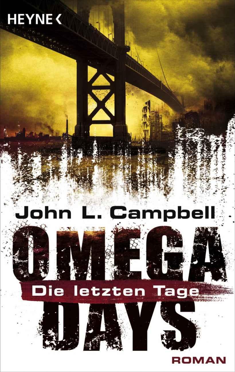 John L. Campbell - Omega Days - Die letzten Tage