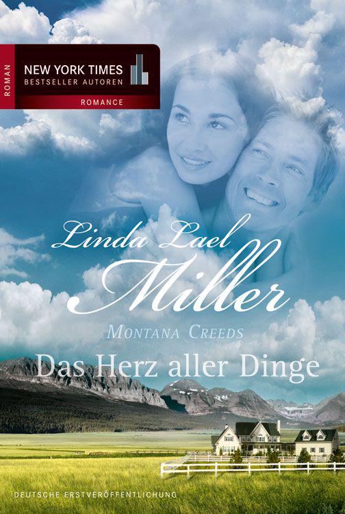 Montana Creeds - Das Herz aller Dinge