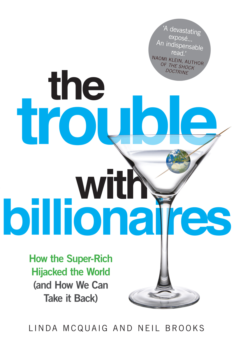 The Trouble with Billionaires