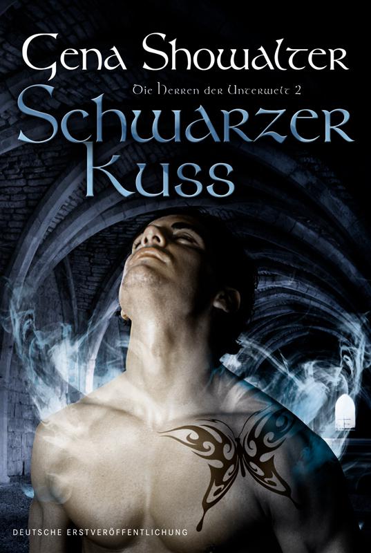 Die Herren der Unterwelt 02 - Schwarzer Kuss