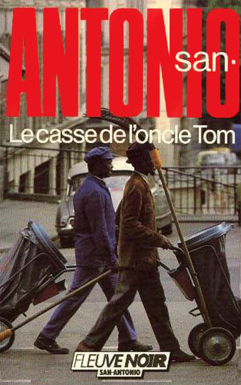Le casse de l’oncle Tom