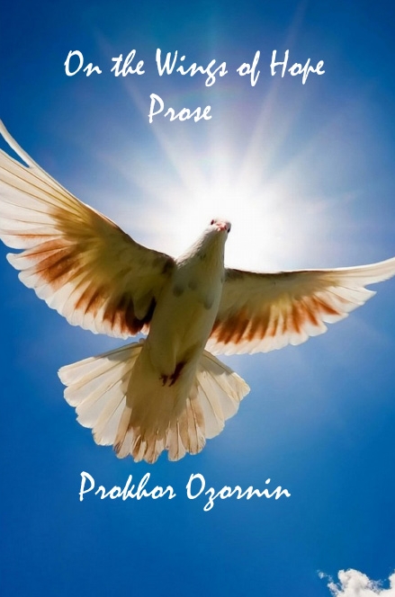 On the Wings of Hope: Prose