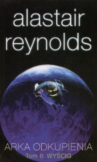 Arka odkupienia. Tom 2: Wyścig